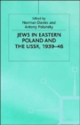 Image for Jews in Eastern Poland and the USSR, 1939-46