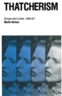 Image for Thatcherism  : scope and limits, 1983-87