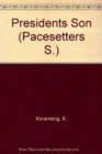 Image for Pacesetters;Presidents Son