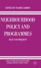 Image for Neighbourhood Policy and Programmes : Past and Present