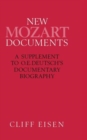 Image for New Mozart Documents : A Supplement to O.E.Deutsch’s Documentary Biography