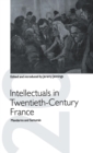 Image for Intellectuals in Twentieth-Century France
