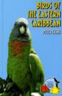 Image for Birds Of The Eastern Caribbean