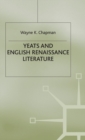 Image for Yeats and English Renaissance Literature