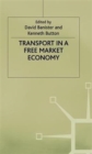 Image for Transport in a Free Market Economy