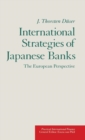 Image for International Strategies of Japanese Banks