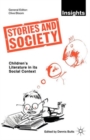 Image for Stories and Society : Children’s Literature in its Social Context
