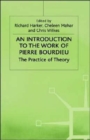 Image for An Introduction to the Work of Pierre Bourdieu
