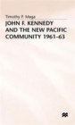 Image for John F. Kennedy and the New Pacific Community, 1961–63
