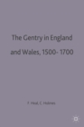 Image for The Gentry in England and Wales, 1500-1700