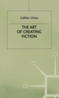 Image for The Art of Creating Fiction