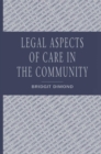 Image for Legal aspects of care in the community
