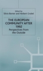 Image for The European Community after 1992 : Perspectives from the Outside