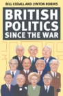 Image for British Politics since the War