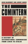 Image for The Comintern  : a history of international communism from Lenin to Stalin