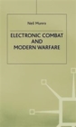 Image for Electronic Combat and Modern Warfare