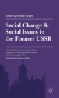 Image for Social Change and Social Issues in the Former USSR