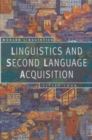 Image for Linguistics and Second Language Acquisition