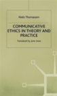 Image for Communicative Ethics in Theory and Practice