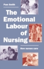 Image for The Emotional Labour of Nursing