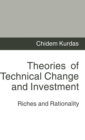 Image for Theories of Technical Change and Investment