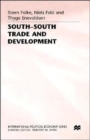 Image for South-South Trade and Development : Manufactures in the New International Division of Labour