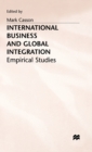 Image for International Business and Global Integration : Empirical Studies
