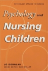Image for Psychology and Nursing Children