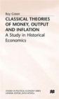 Image for Classical Theories of Money, Output and Inflation