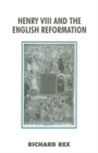 Image for Henry VIII and the English Reformation