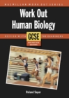 Image for Work Out Human Biology GCSE