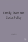Image for Family, State and Social Policy