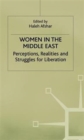 Image for Women in the Middle East : Perceptions, Realities and Struggles for Liberation