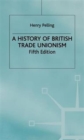 Image for A History of British Trade Unionism