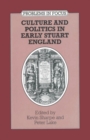 Image for Culture and Politics in Early Stuart England