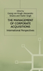 Image for The Management of Corporate Acquisitions