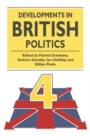 Image for Developments in British Politics : Bk.4