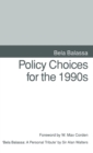 Image for Policy Choices for the 1990s