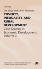 Image for Poverty, Inequality and Rural Development : Case-Studies in Economic Development, Volume 3