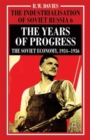 Image for The Industrialisation of Soviet Russia Volume 6: The Years of Progress