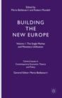 Image for Building the New Europe : Volume 1: The Single Market and Monetary Unification