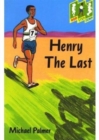 Image for Hop Step Jump; Henry The Last