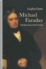 Image for Michael Faraday: Sandemanian and Scientist