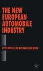 Image for The New European Automobile Industry