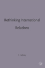 Image for Rethinking International Relations