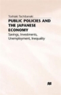 Image for Public Policies and the Japanese Economy