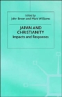 Image for Japan and Christianity : Impacts and Responses