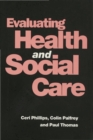 Image for Evaluating Health and Social Care