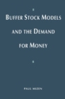 Image for Buffer Stock Models and the Demand for Money
