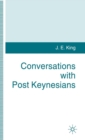 Image for Conversations with Post Keynesians